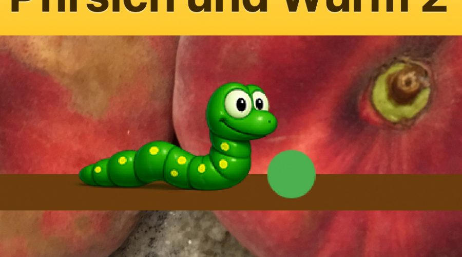 pfirsich und wurm game 2